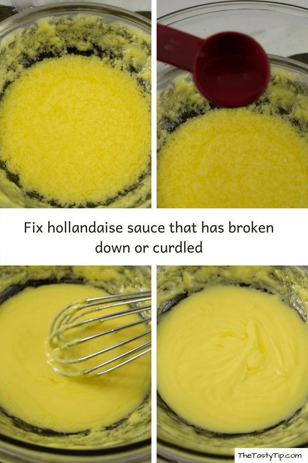 steps to fix split or curdled hollandaise sauce
