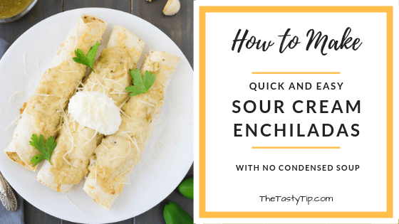 how to make sour cream enchiladas title