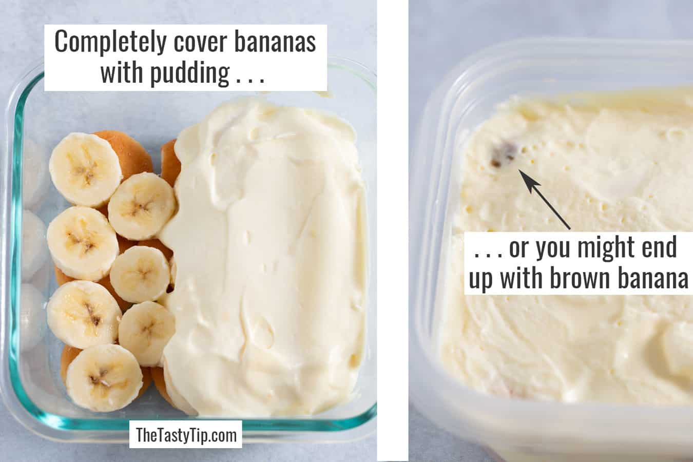 completely covering bananas with pudding