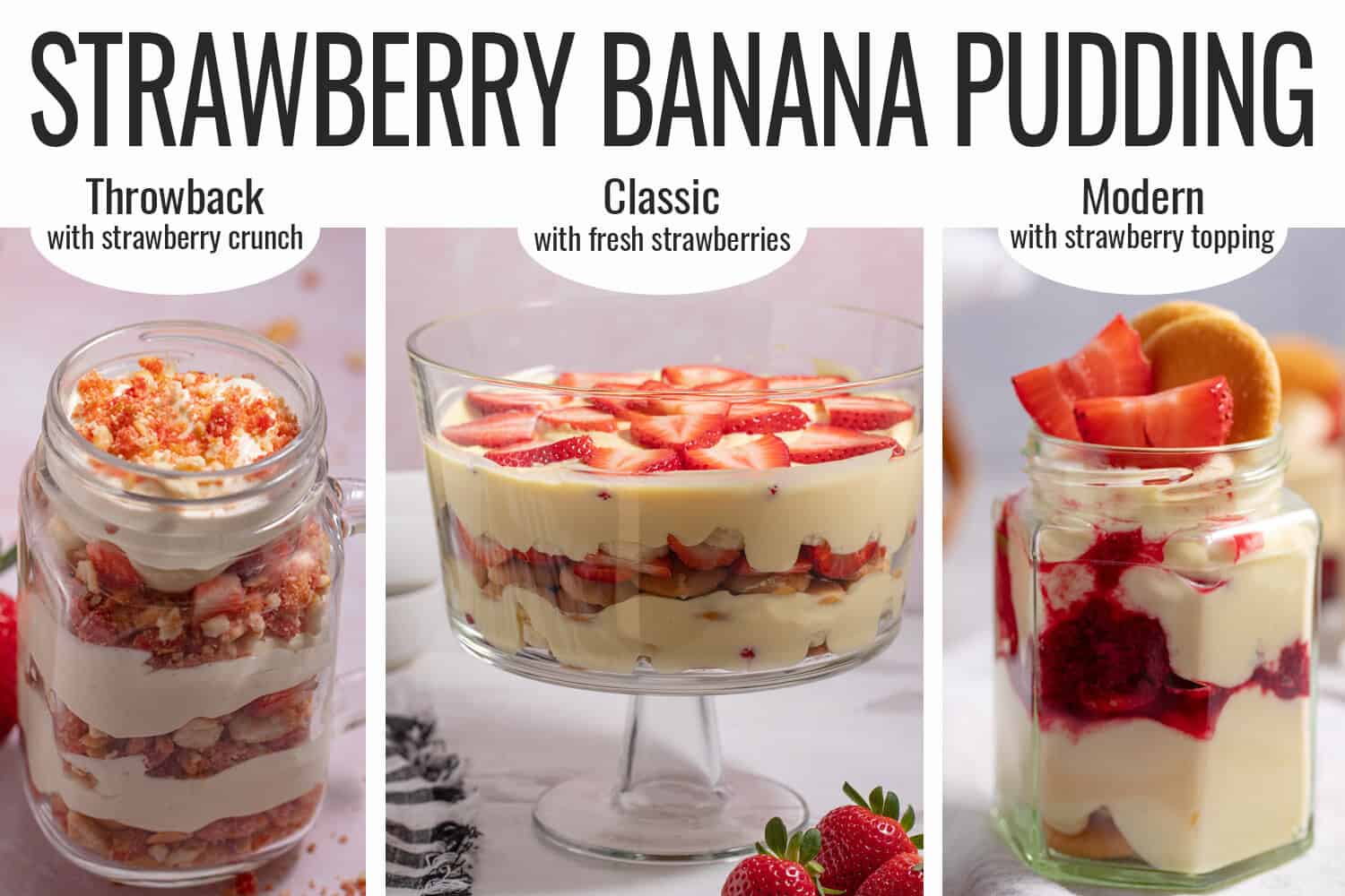 3 types of strawberry banana pudding recipes