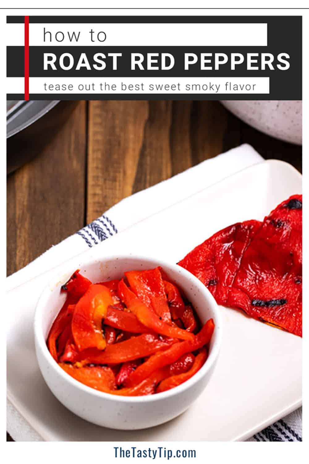 pin for how to roast red peppers