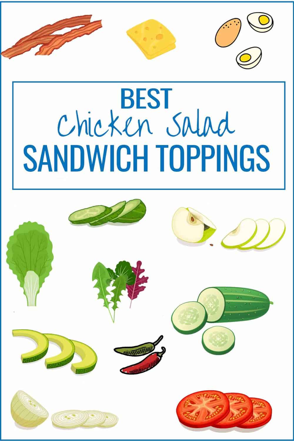 infographic showing chicken salad sandwich toppings