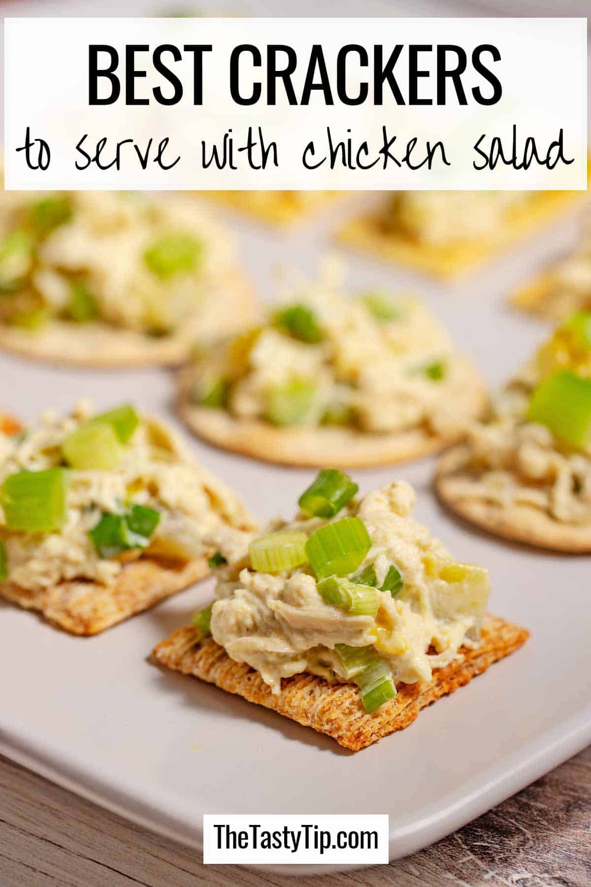 Pinterest pin showing a plate of chicken salad cracker appetizers.