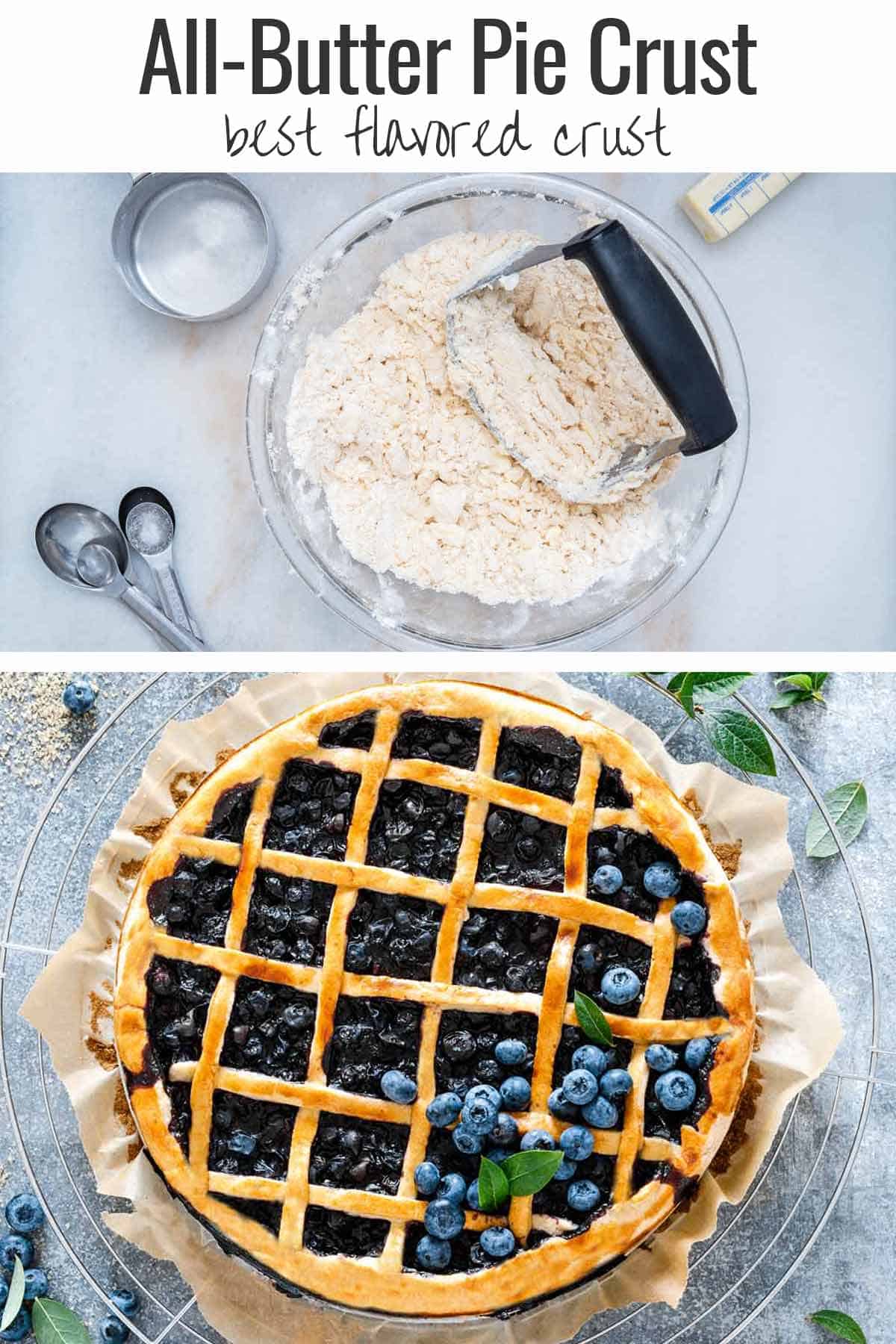Mixing up all-butter pie crust in a bowl and a baked blueberry pie with butter crust.