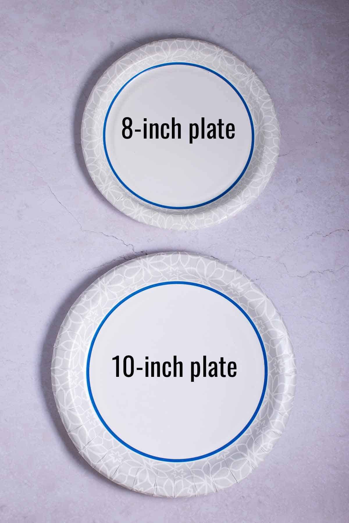 An 8-inch plate and a 10-in plate next to each other.